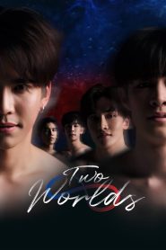 Two Worlds (2024) Episode 8